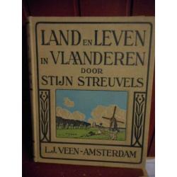 Stijn Streuvels Land en Leven in Vlaanderen "1923