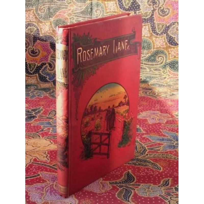 Mooi antiek boek uit Engeland Rosemary Lane uit 1893.