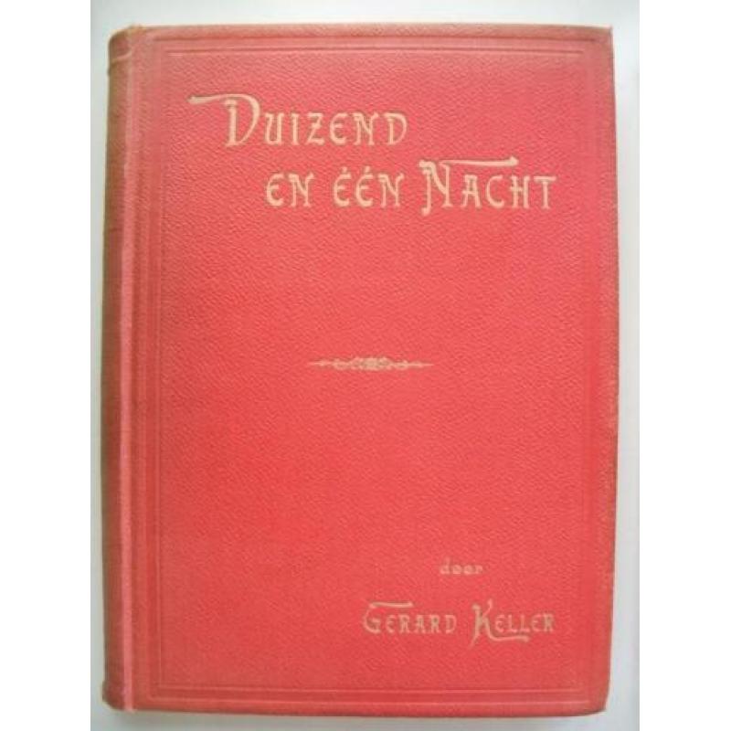 Gerard Keller (Samenst.) - Duizend en één nacht (1889)