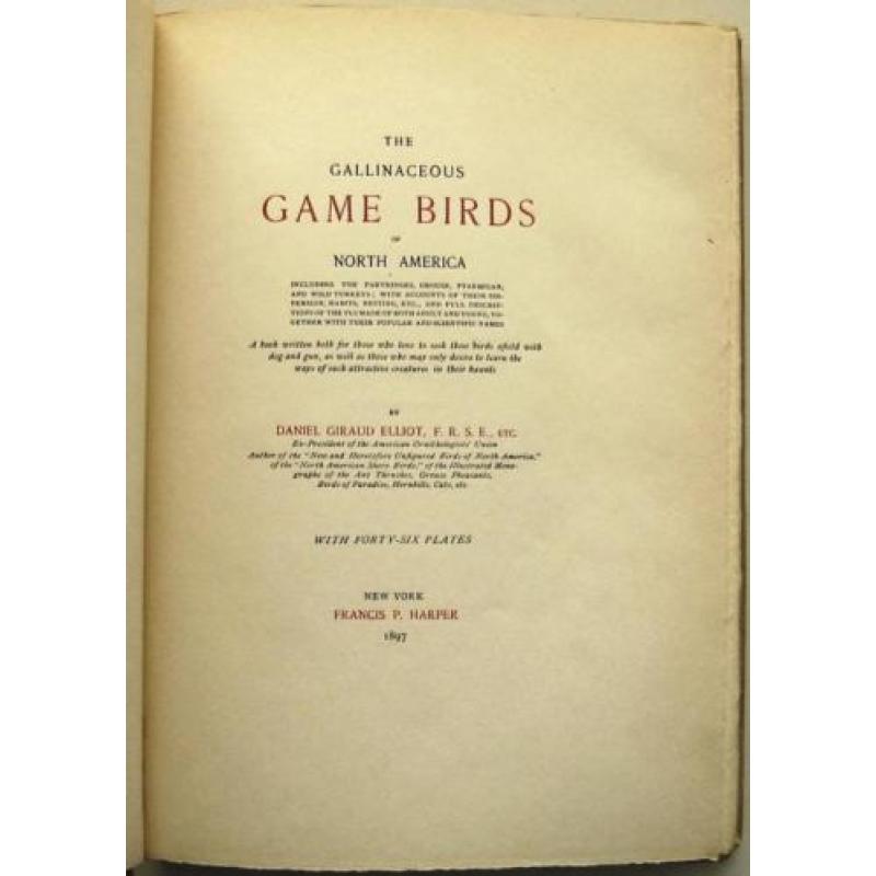 The Gallinaceous Game Birds of North America 1897 Nr. 82/100