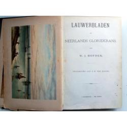 W.J. Hofdijk - Lauwerbladen uit Neerlands Gloriekrans (Dl 1)