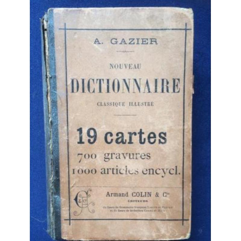 Dictionnaire 1900, A.Gazier