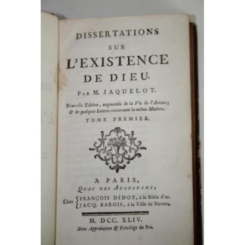 Dissertations sur l' existence de Dieu. Par M. Jaquelot 1744